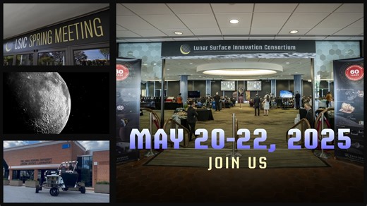 It’s a brave new era on the surface of the Moon and you can have a front row seat! Join us May 20-22, 2025, to celebrate the 5th anniversary of the Lunar Surface Innovation Consortium (LSIC). Learn about the cutting-edge space technology being developed today, plans for future Moon missions, and watch the talented LSIC community in action as they design bold new approaches that make for exciting, more frequent lunar exploration missions. Register by April 25: https://lsic.jhuapl.edu/Events/Agend