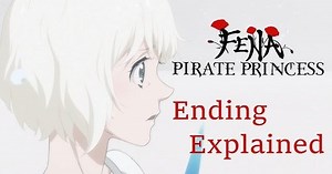 Fena: Ending Explained (or How To RUIN an Anime In One Episode)