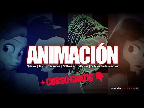 ANIMACIÓN ❤️ Que es | Tipos y Técnicas | Software | Estudios | Salidas Profesionales + CURSO GRATIS