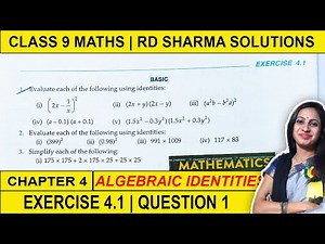 RD Sharma Class 9 Maths Ex 4.1 Ques 1 Solution | 9th Class RD Sharma Chapter 4 Algebraic Identities