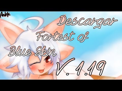 Descargar Forest of The Blue Skin 1.19