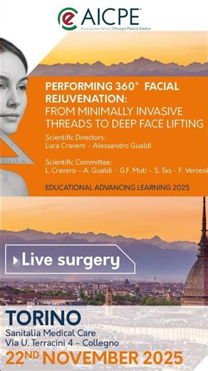 Performing 360° Facial Rejuvenation - AICPE Course Turin 2025 Highlights