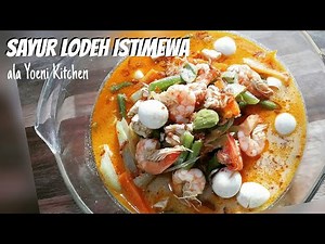 SAYUR LODEH ala Yoeni Kitchen|| resep lodeh ala rumahan yang mudah dan enak