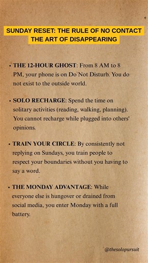 Be scarce to be valued. This Sunday, master the art of disappearing.