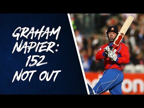 Graham Napier: 152 not out