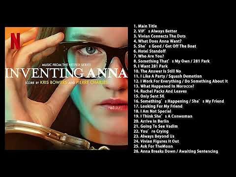 Inventing Anna OST (From the Netflix Series)