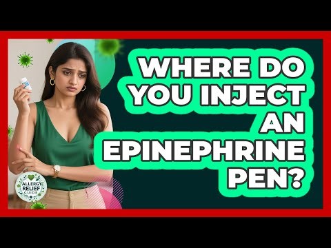 Where Do You Inject An Epinephrine Pen?
