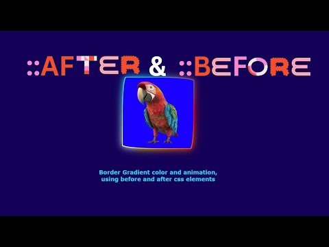 Border Gradient color and animation,using before and after CSS elements