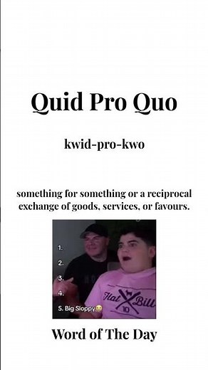 Quid Pro Quo - Word of The Day #definition