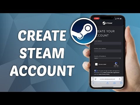 How to Create Steam Account on Mobile - Quick and Easy Guide!