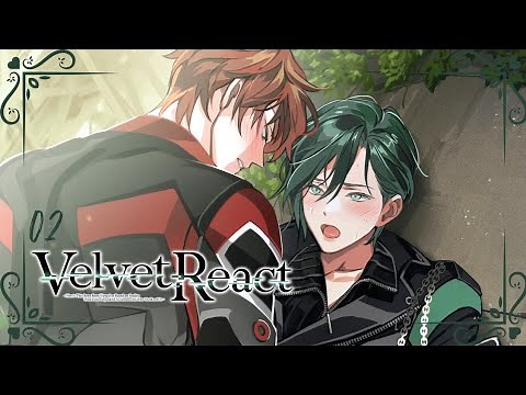 Velvet React - "Chapter 1: Humanoid" [Episode 06-08]