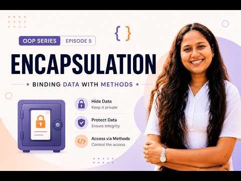 Encapsulation in Java Explained | OOP Concepts for Beginners