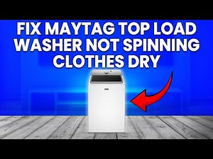 How To Fix Maytag Top Load Washer Not Spinning Clothes Dry (Quick Guide To Solve The Problem)