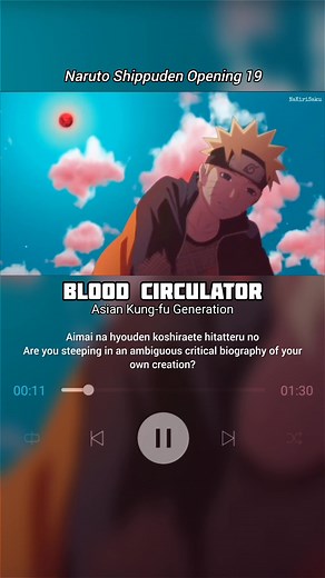 Blood Circulator - Asian Kung-fu Generation | Naruto Shippuden Opening 19 #anime #opening #songlyrics #narutoshippuden #fyp