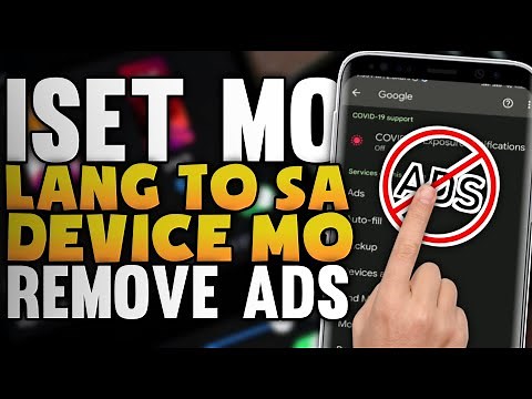 Remove ADS / POP UP ADS On You Andriod Phone!! No More Ads Sa Device Mo
