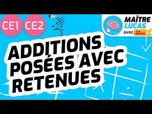 Les additions posées avec retenue CE1 - CE2 - Cycle 2 - Maths - Mathématiques