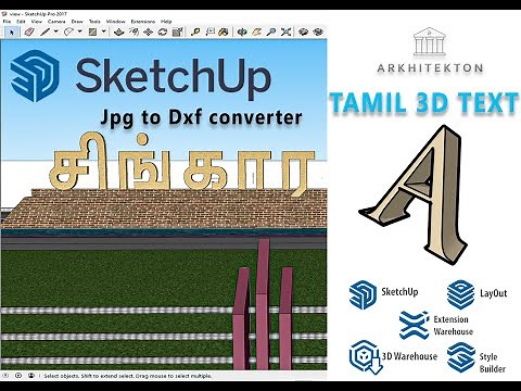 #jpgtodxfconverter | How to create tamil 3D text in sketchup | 3D text for all languages in sketchup