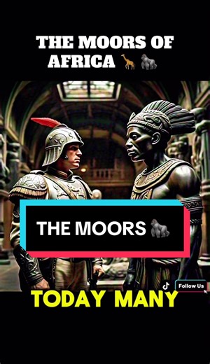 Discovering the Moors: A Hidden African Legacy
