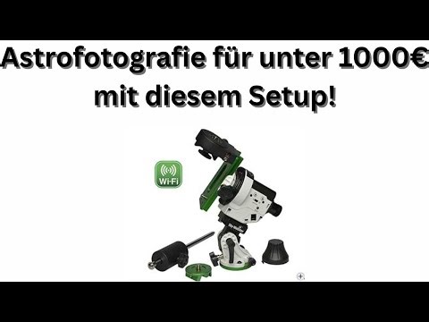 (Unter 1000€) Sky-Watcher Setup 