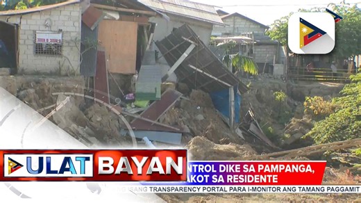#UlatBayan | Forced evacuation sa mga residenteng malapit sa gumuhong flood control dike sa Brgy. Candating, Arayat, Pampanga, posibleng ipatupad; posible ring ideklarang danger zone ang lugar | ulat ni Bernard Ferrer | PTV