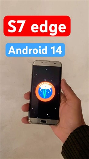 هاتف S7 Edge Android 14 lineage os اندرويد 14