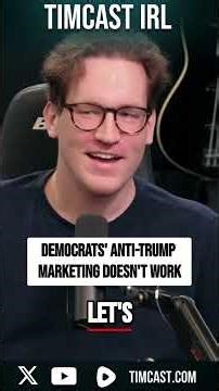 Democrats' Anti-Trump Marketing Doesn't Work