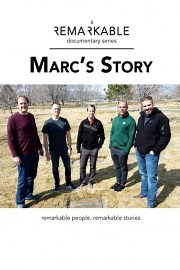 Remarkable: Marc's Story