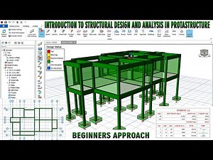 Structural Design and Analysis in ProtaStructure: Beginners approach tutorial