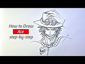 How To Draw Ace Portgas D Ace From One Piece Step By Step || Easy Anime Drawing