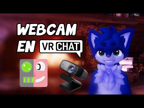 ¿Cómo usar tu webcam en VRChat?