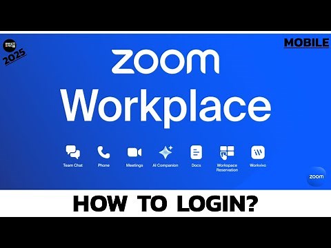 How to Login to Zoom Workplace Easily? Zoom Workplace Login Guide for Beginners