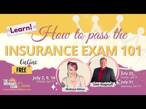 How to Pass The Insurance Exam 101 7/2/24