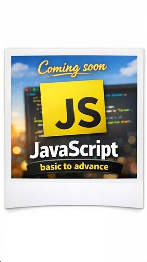 we will start soon JavaScript basic to advance so ready for codeing journey best of luck..