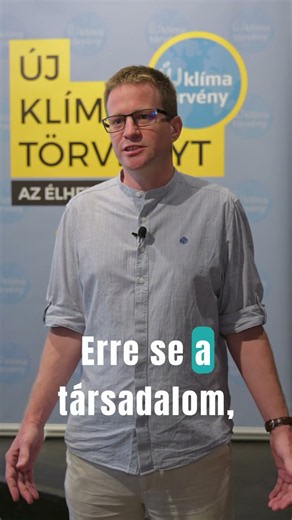 🌍 Miért van szükség új klímatörvényre Magyarországon?