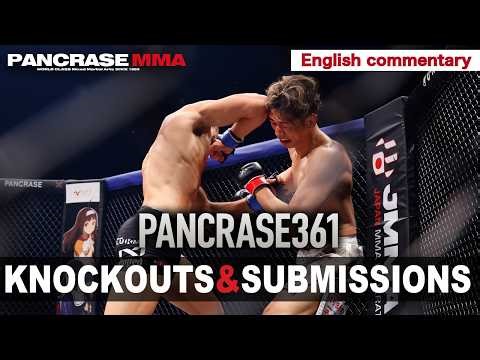 PANCRASE 361: All Finishes (KO & SUB) | English Commentary