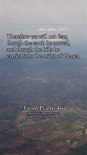 Psalm 46 GOD IS OUR HOPE #prayers #psalms #scripture #biblememory #bookofcommonprayer #Bible