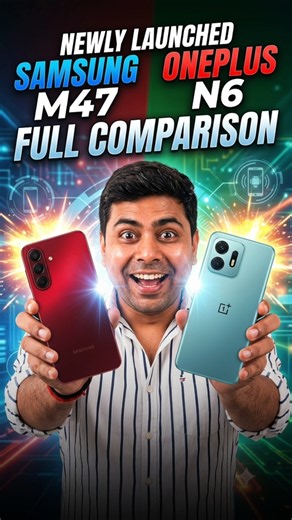 Samsung M47 Vs OnePlus N6 Full Comparison Video