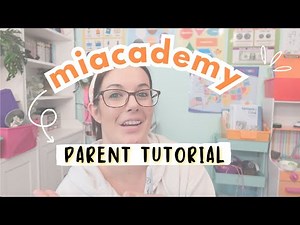 A Look Inside Miacademy Online Homeschool Curriculum - Full Parent Tutorial