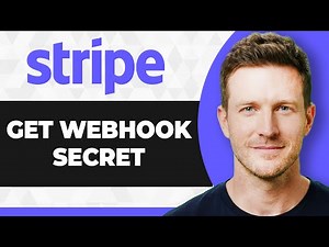 How to Get Webhook Secret in Stripe (Full 2026 Guide)