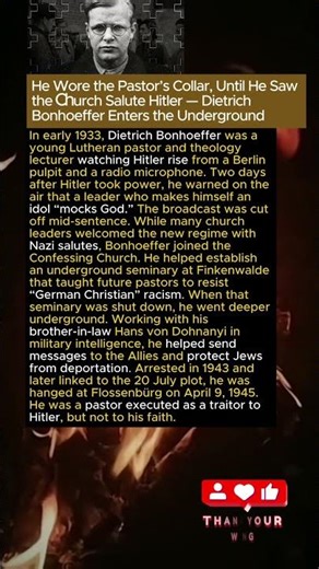 He Wore the Pastor’s Collar, Until He Saw the Church Salute Hitler — Dietrich Bonhoeffer (1933–1943)