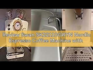 Review Swan SK22110GRYN Nordic Espresso Coffee Machine with Milk Frother, Steam Pressure Control, 1.