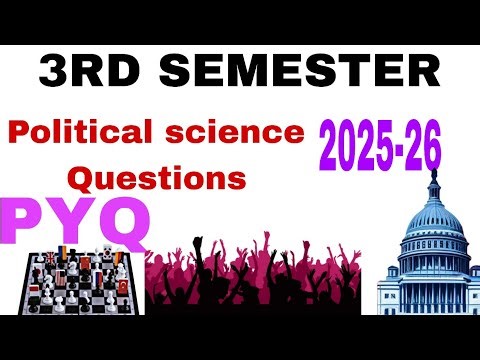 Political Science PYQ | 3rd Semester | Previous Year Questions | NEP 2020 | +3 Degree | EDUMADAM