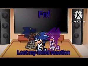 Fnf react to Lost my mind Sonic Vs Xain full week! (Gacha club)