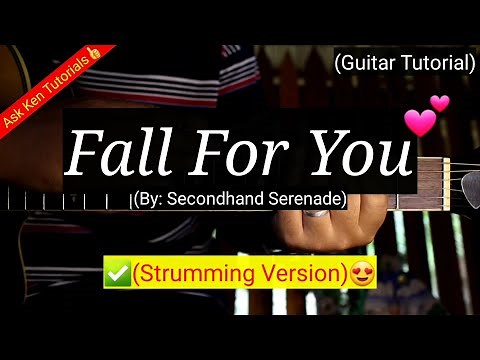 Fall For You - Secondhand Serenade (Strumming Version) | Guitar Tutorial