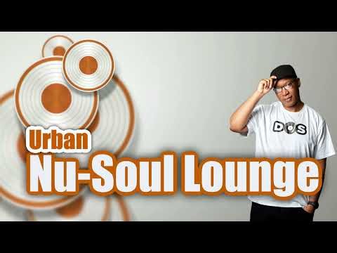 Urban Nu-Soul Lounge