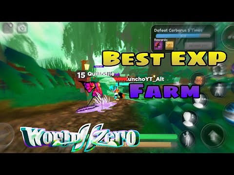 Take Advantage Of This Method!! | World Zero Best Exp Farm