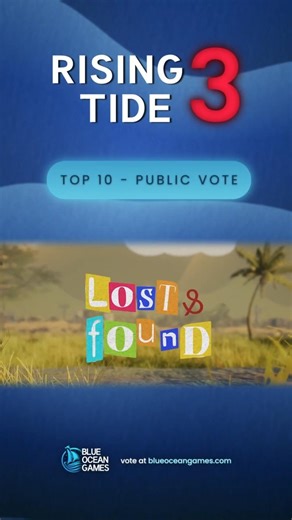 Lost & Found 📦 Rising Tide 3 | Top 10 Finalist
