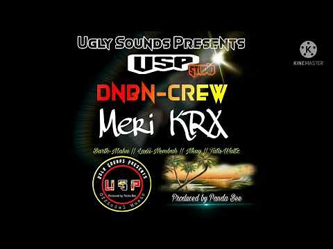 Meri KRX...Madang Hits 2022 PNG Latest Music by DNBN-CREW Prods by Panda Bee @Ugly Sounds Presents.