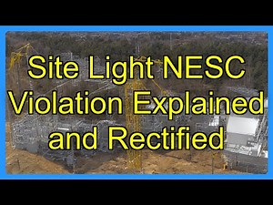 Site Light NESC Violation Explained and Rectified