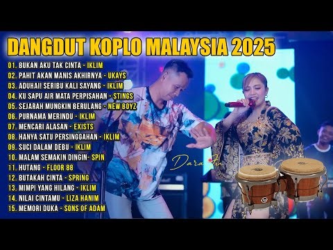 Dangdut Koplo Malaysia 2025 | Bukan Aku Tak Cinta, Seribu kali sayang | Full Album Lagu Jawa Viral